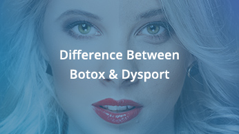 Difference Between Botox & Dysport